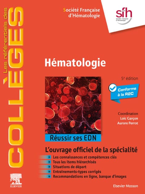 Hématologie: Réussir ses EDN