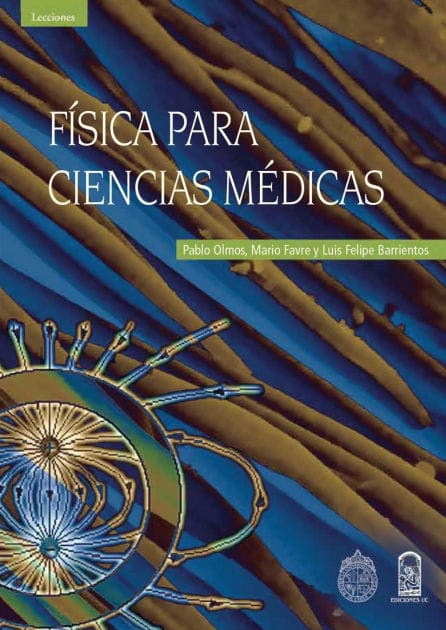 Fï¿½sica para ciencias mï¿½dicas