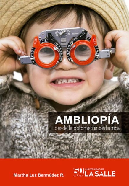 Ambliopía desde la optometría pediátrica