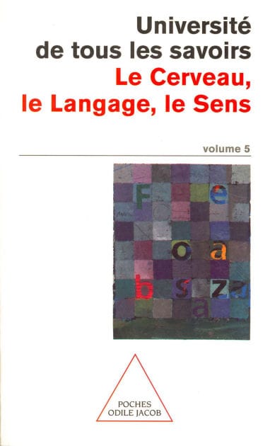 Le Cerveau, le Langage, le Sens: N°05