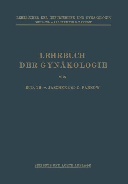 Lehrbuch der Gynï¿½kologie