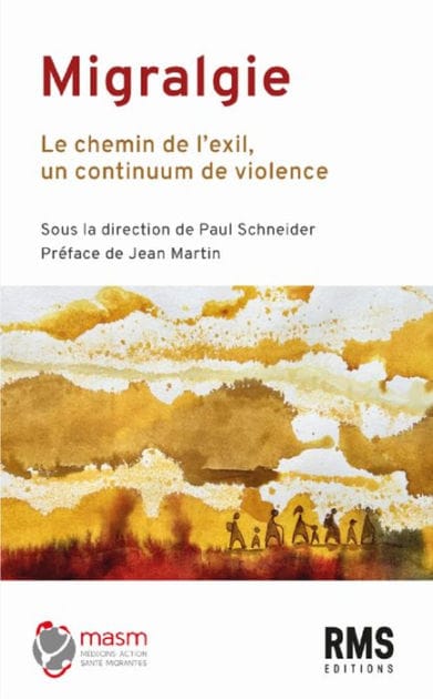 Migralgie: Le chemin de l'exil, un continuum de violence