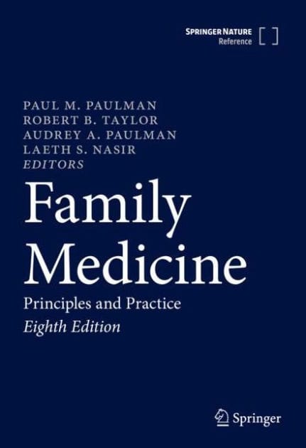 Family Medicine: Principles and Practice