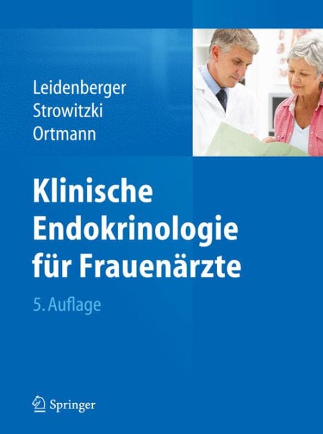 Klinische Endokrinologie fï¿½r Frauenï¿½rzte