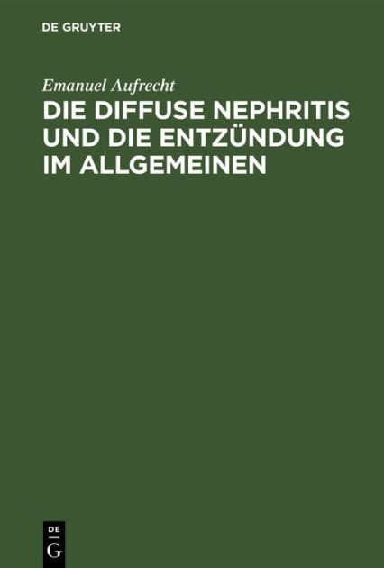 Die diffuse Nephritis und die Entzündung im Allgemeinen