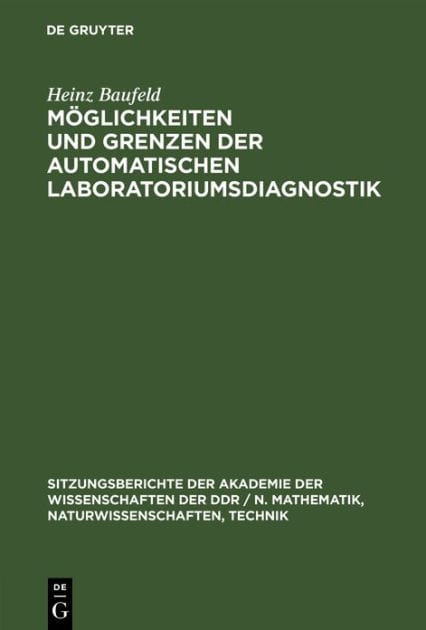 Möglichkeiten und Grenzen der automatischen Laboratoriumsdiagnostik