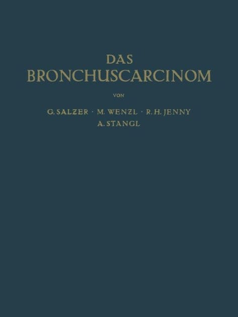 Das Bronchuscarcinom