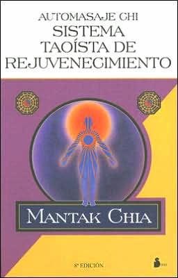 Automasaje chi sistema taoista de rejuvenecimiento