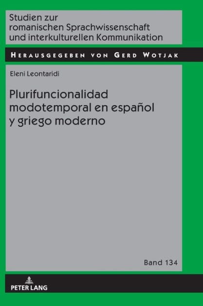 Plurifuncionalidad modotemporal en español y griego moderno
