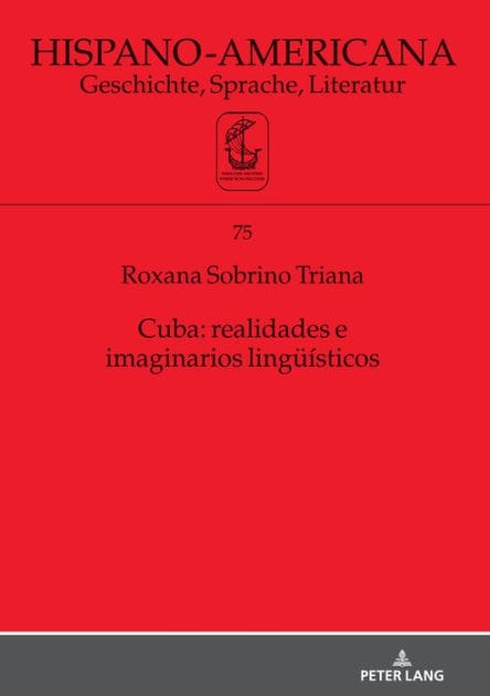 Cuba: realidades e imaginarios lingueísticos