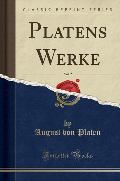Platens Werke, Vol. 2 (Classic Reprint)