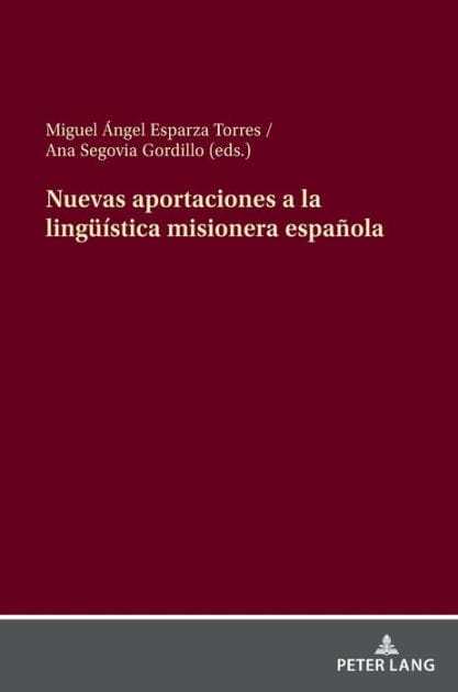 Nuevas aportaciones a la lingueística misionera española