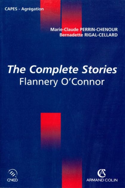 The Complete Stories: Flannery O'Connor