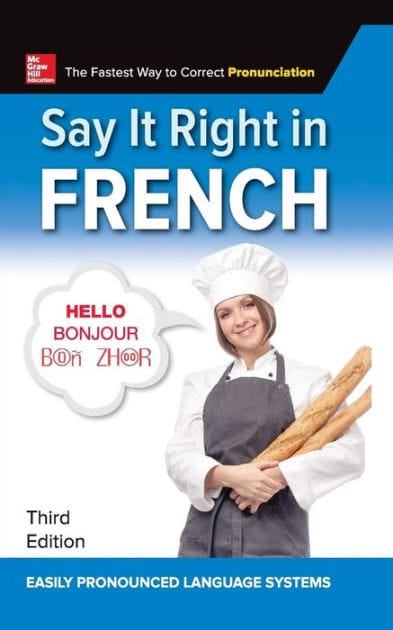 Say It Right in French, Third Edition