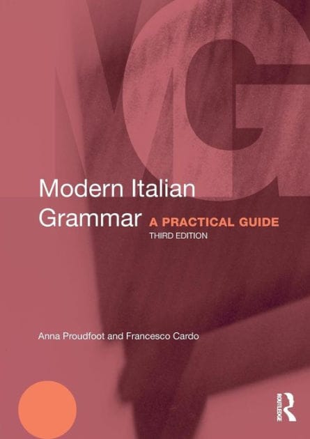 Modern Italian Grammar: A Practical Guide