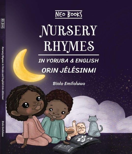 Nursery Rhymes in Yoruba and English: Orin Jélésinmi