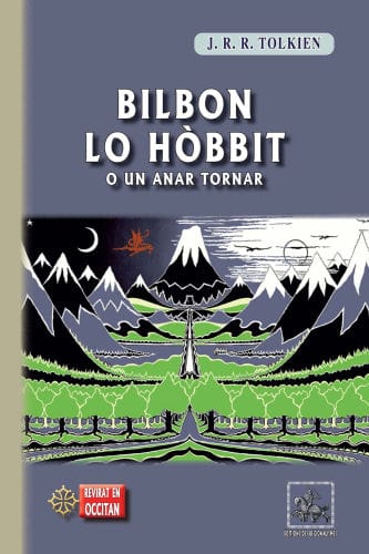 Bilbon lo Hòbbit (o un anar tornar): revirada en occitan del Lengadòc