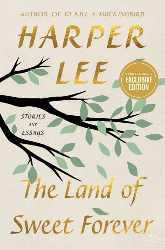 The Land of Sweet Forever: Stories and Essays