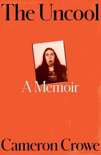 The Uncool: A Memoir