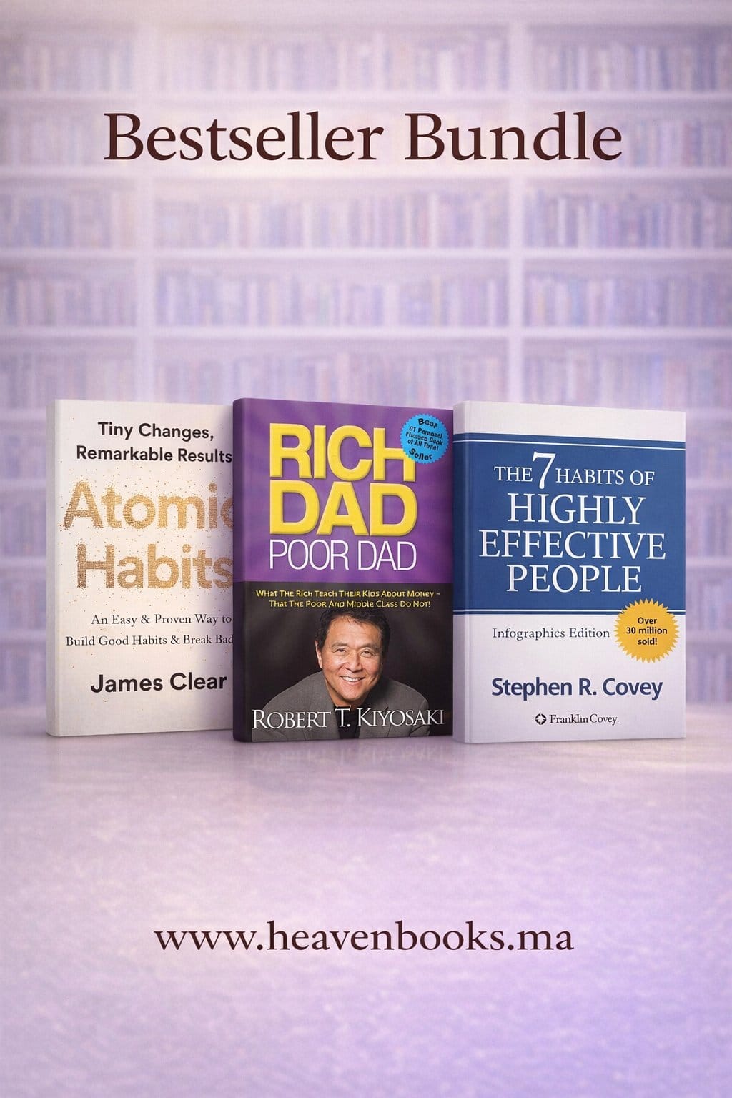 Atomic Habits + Rich Dad Poor Dad + 7 Habits Bundle | Best Self-Development Books in Morocco