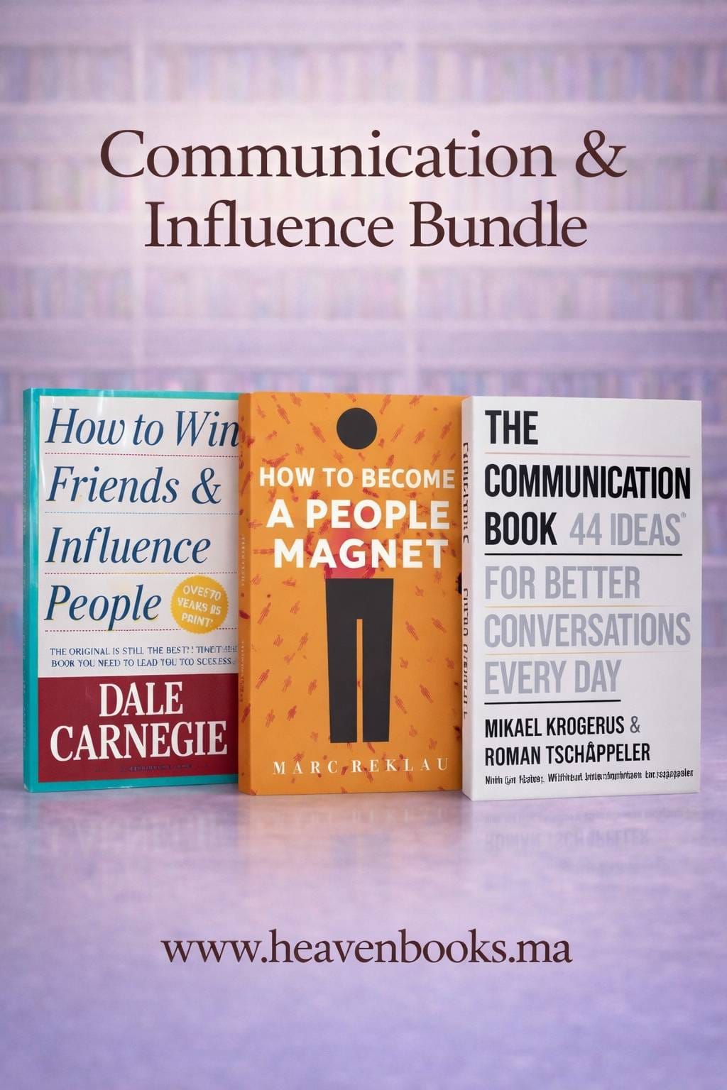 Communication & Influence Bundle | Dale Carnegie + People Magnet + The Communication Book