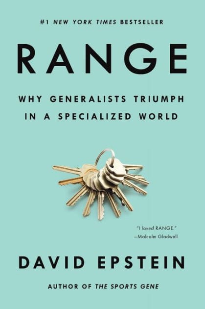 Range: Why Generalists Triumph in a Specialized World
