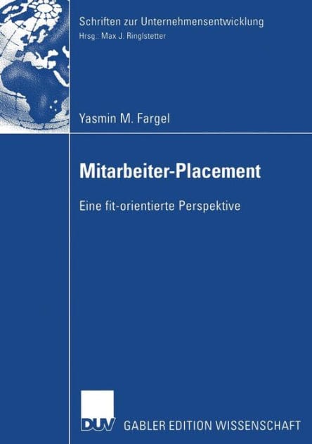 Mitarbeiter-Placement: Eine fit-orientierte Perspektive