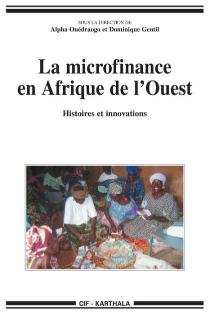 La microfinance en Afrique de l'Ouest: Histoires et innovations