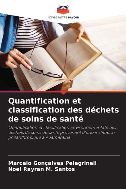 Quantification et classification des d�chets de soins de sant�