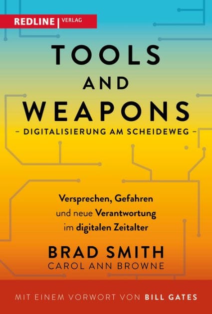 Tools and Weapons - Digitalisierung am Scheideweg: Versprechen, Gefahren und neue Verantwortung im digitalen Zeitalter