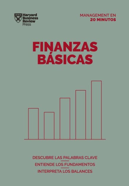 Cómo gestionar tus finanzas básicas (Finance Basics Spanish Edition)