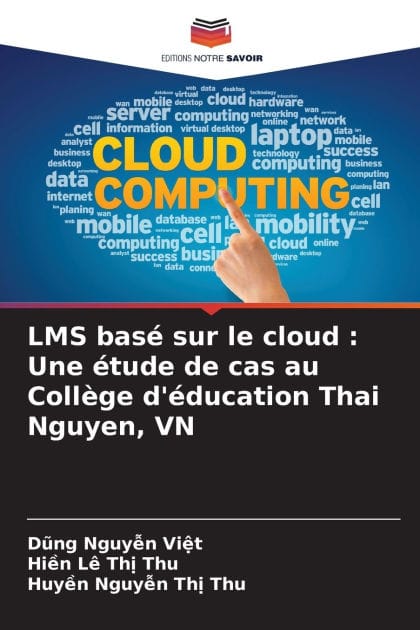 LMS bas� sur le cloud: Une �tude de cas au Coll�ge d'�ducation Thai Nguyen, VN