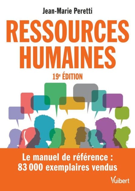 Ressources humaines: Le manuel de référence - Plus de 80000 exemplaires vendus
