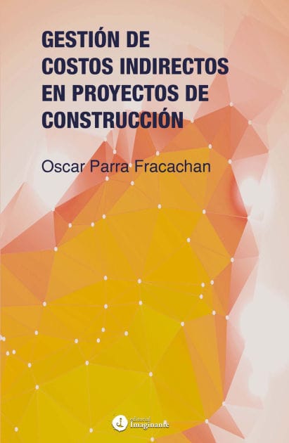 Gestión de costos indirectos en proyectos de construcción