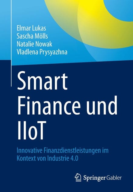 Smart Finance und IIoT: Innovative Finanzdienstleistungen im Kontext von Industrie 4.0