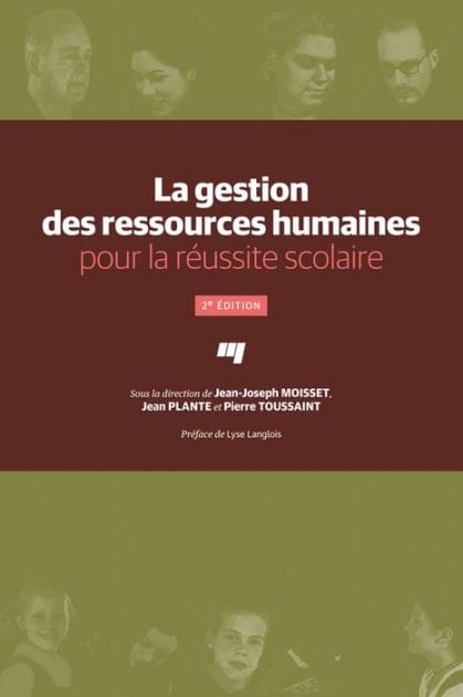 La gestion des ressources humaines pour la réussite scolaire, 2e édition