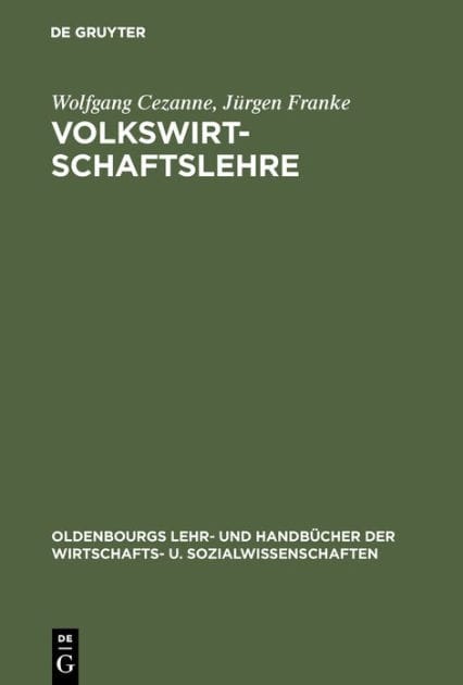 Volkswirtschaftslehre: Einführung