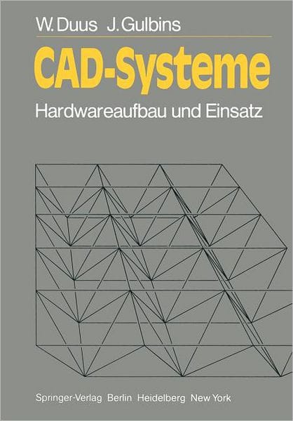 CAD-Systeme: Hardwareaufbau und Einsatz