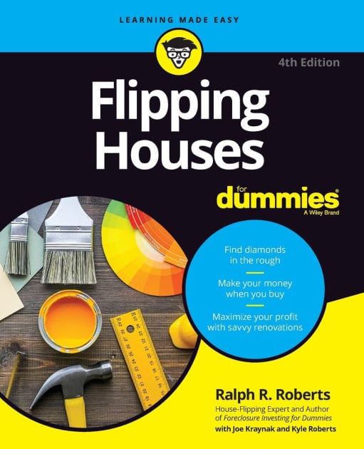 Flipping Houses For Dummies