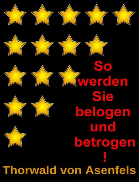 So werden Sie belogen und betrogen!