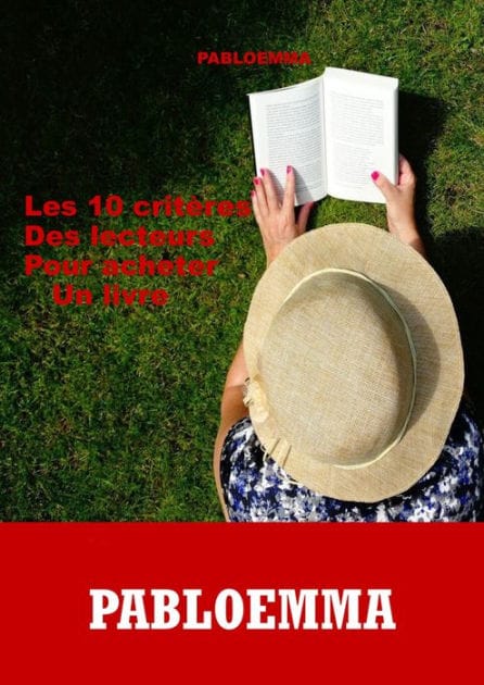DIX CRITÈRES DES LECTEURS POUR ACHETER UN LIVRE