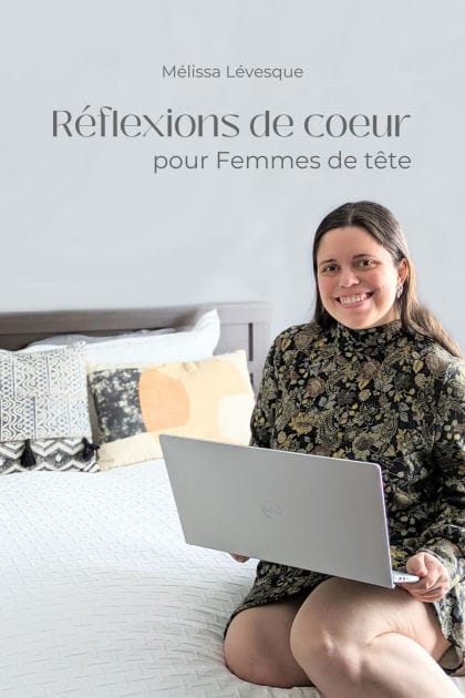 Réflexions de coeur pour Femmes de tête