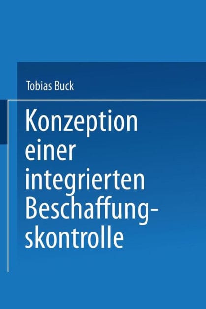 Konzeption einer integrierten Beschaffungskontrolle