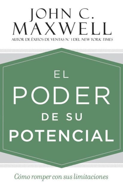 El poder de su potencial: Cómo romper con sus limitaciones