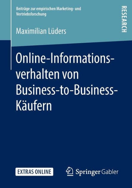 Online-Informationsverhalten von Business-to-Business-K�ufern