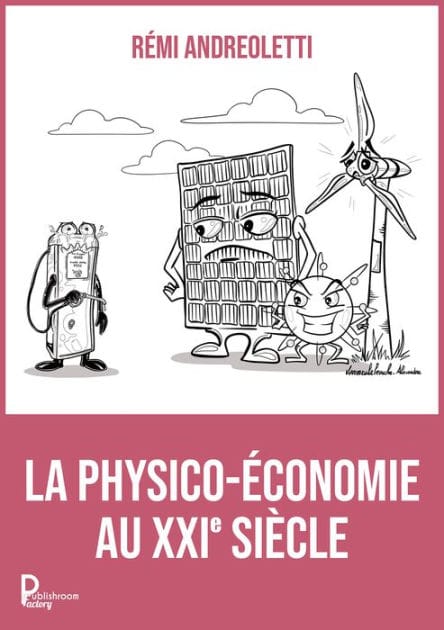 La physico-économie au XXI siècle