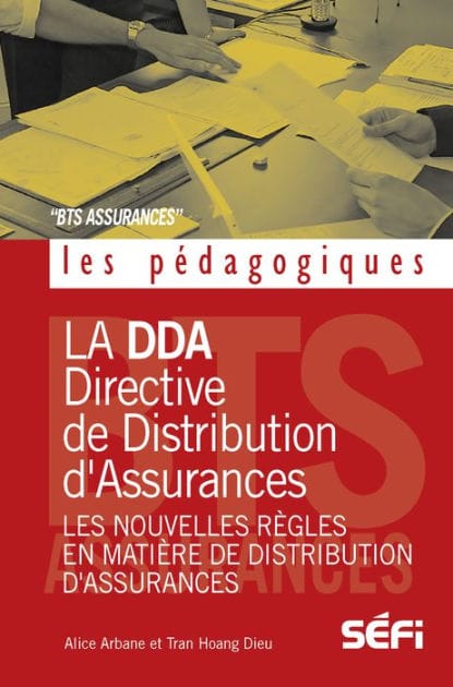 La DDA et les nouvelles règles en matiere de distribution d' assurances: Analyse