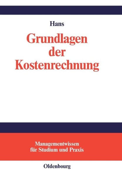 Grundlagen der Kostenrechnung
