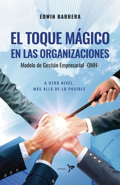 El toque mágico en las organizaciones