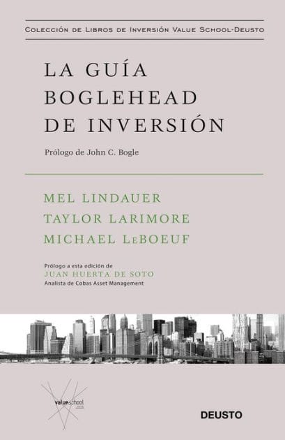 La guía Boglehead de inversión: Prólogo de John C. Bogle